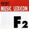 Galaxy Music Lexicon - F2